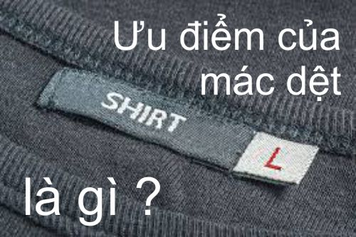 Những ưu điểm nổi bật của tem nhãn mác dệt là gì ?